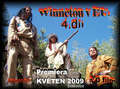 4.dl WINNETOU v EU. Premiera KVTEN 2009 Boskovice.Novinka ! Poprv v esk republice 3.D film.