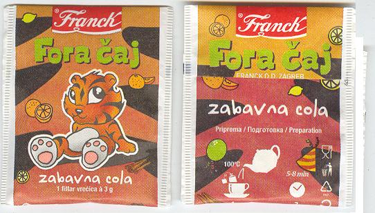 Franch -Fora caj carobno zabavna cola