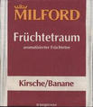 Milford - Kirsche/Banane 1A210812