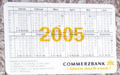 Commerzbank -Nmecko, 2005