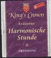 Kings Crown-Harmonische Stunde